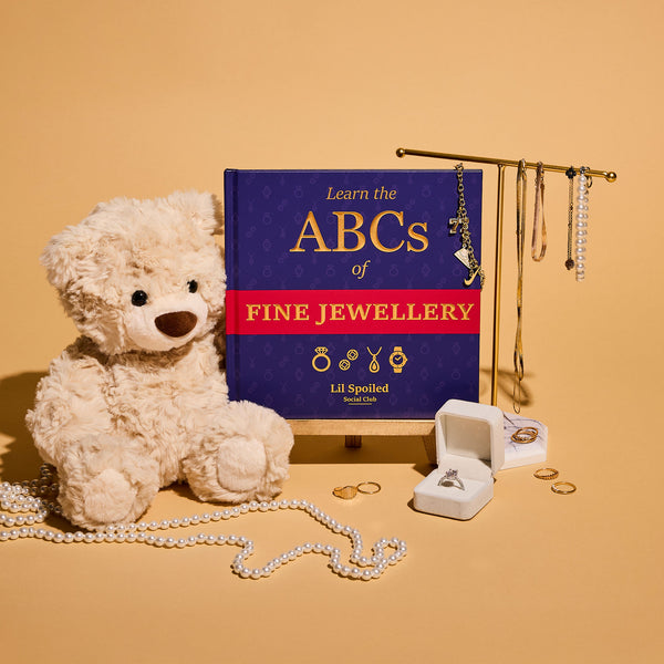 Learn The ABCs of Fine Jewellery