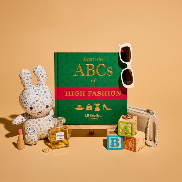 Learn the ABCs of High Fashion