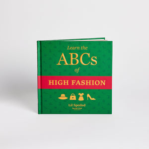Learn the ABCs of High Fashion