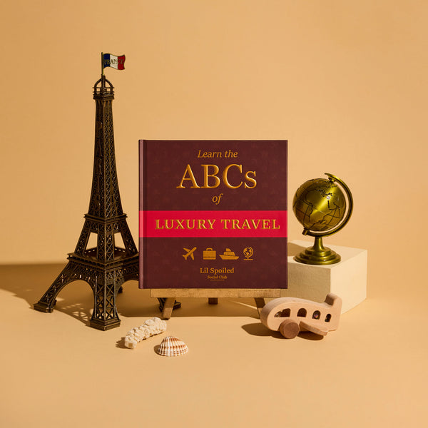 Learn the ABCs of Luxury Travel